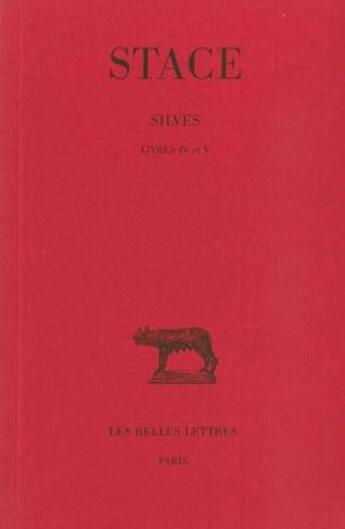 Couverture du livre « Silves Tome 2 ; L4-5 » de Stace aux éditions Belles Lettres