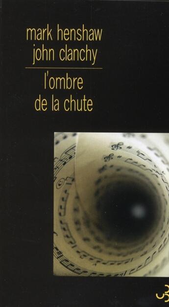 Couverture du livre « Les ombres de la chute » de Mark Henshaw aux éditions Christian Bourgois