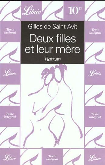 Couverture du livre « Deux filles et leur mere » de Gilles De Saint-Avit aux éditions J'ai Lu