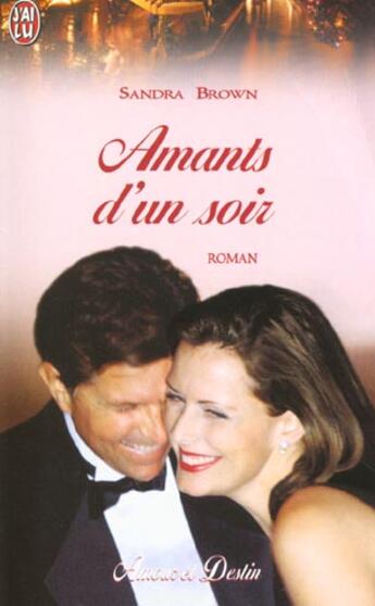 Couverture du livre « Amants d'un soir » de Sandra Brown aux éditions J'ai Lu