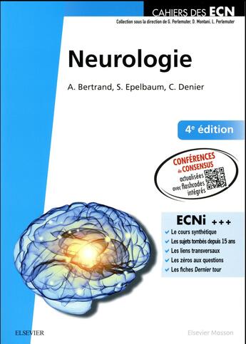 Couverture du livre « Neurologie (4e édition) » de Christian Denier et Anne Bertrand et Stephane Epelbaum aux éditions Elsevier-masson