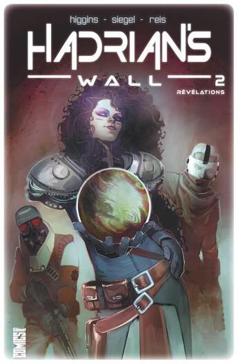 Couverture du livre « Hadrian's wall Tome 2 : révélations » de Rod Reis et Kile Higgins et Alec Siegel aux éditions Glenat Comics