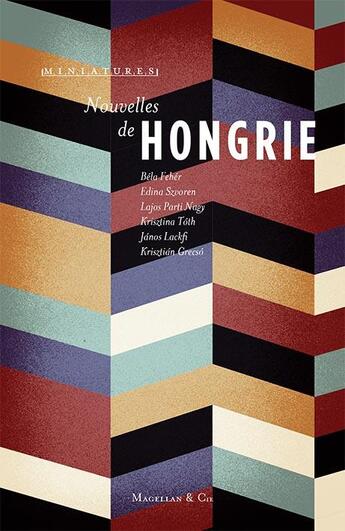 Couverture du livre « Nouvelles de hongrie » de  aux éditions Magellan & Cie