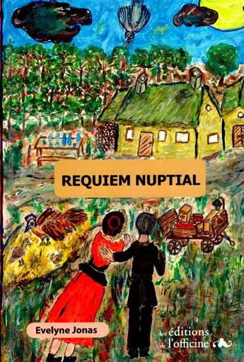 Couverture du livre « Requiem nuptial » de Evelyne Jonas aux éditions L'officine