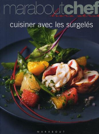 Couverture du livre « La cuisine des surgelés » de  aux éditions Marabout