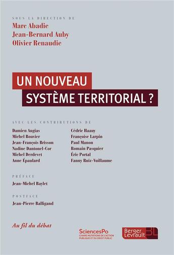 Couverture du livre « Un nouveau système territorial ? » de Jean-Bernard Anby et Olivier Reanudie et Collectif aux éditions Berger-levrault