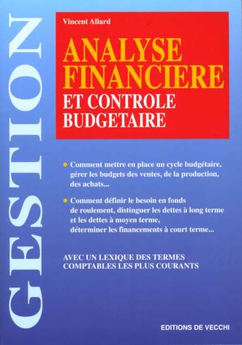 Couverture du livre « Analyse financiere et controle budgetaire » de Vincent Allard aux éditions De Vecchi