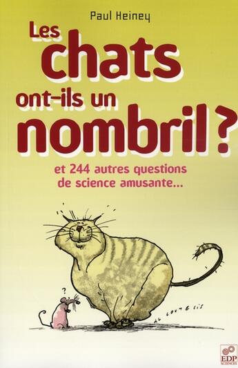 Couverture du livre « Les chats ont-ils un nombril ? » de Heiney aux éditions Edp Sciences