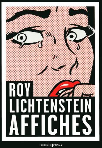 Couverture du livre « Roy Linchtenstein affiches » de Claus Von Der Osten aux éditions Prisma