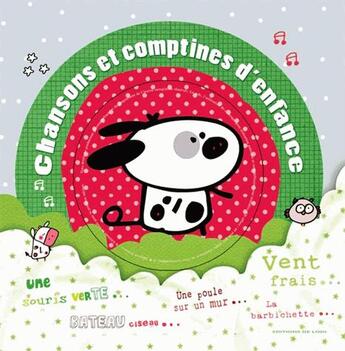 Couverture du livre « Mes chansons et comptines d'enfance » de Fontaine Claire aux éditions De Lodi