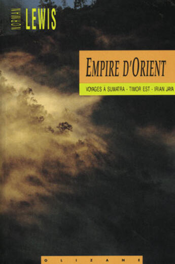 Couverture du livre « Empire d'Orient » de Norman Lewis aux éditions Olizane