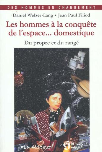 Couverture du livre « Les Hommes A La Conquete De L'Espace » de Welzer Lang et Filiod aux éditions Le Jour