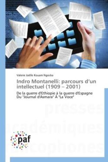 Couverture du livre « Indro montanelli : parcours d'un intellectuel (1909 2001) » de Valerie Joelle Kouam Ngocka aux éditions Presses Academiques Francophones