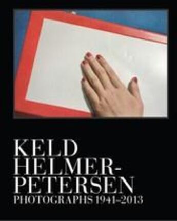 Couverture du livre « Keld helmer-petersen photographs 1941-1995 » de Gerry Badger aux éditions Thames & Hudson