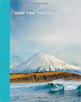 Couverture du livre « High tide ; a surf odyssey » de Chris Burkard aux éditions Lannoo