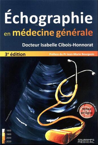 Couverture du livre « Échographie en médecine générale (3e édition) » de Isabelle Cibois-Honorat aux éditions Sauramps Medical