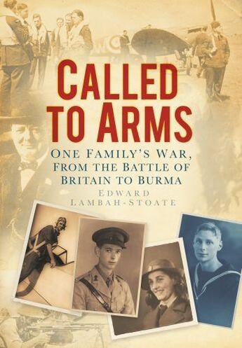 Couverture du livre « Called to Arms » de Lambah-Stoate Edward aux éditions History Press Digital