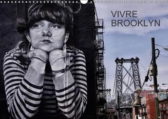 Couverture du livre « Vivre brooklyn calendrier mural 2018 din a3 horizontal » de Luc Rollier J aux éditions Calvendo