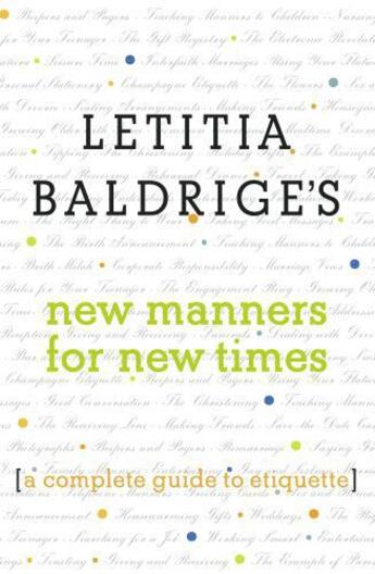 Couverture du livre « Letitia Baldrige's New Manners for New Times » de Baldrige Letitia aux éditions Scribner