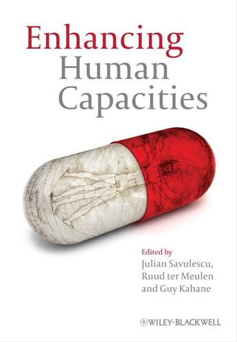 Couverture du livre « Enhancing Human Capacities » de Guy Kahane et Julian Savulescu et Ruud Ter Meulen aux éditions Wiley-blackwell