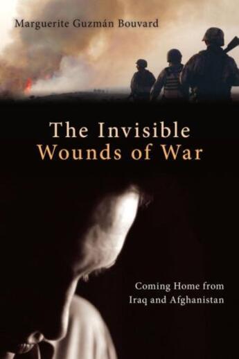 Couverture du livre « Invisible Wounds of War » de Bouvard Marguerite Guzman aux éditions Prometheus Books