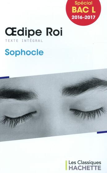 Couverture du livre « Oedipe roi » de Sophocle aux éditions Hachette Education