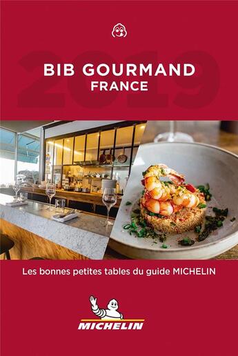 Couverture du livre « BIB gourmand France (édition 2019) » de Collectif Michelin aux éditions Michelin