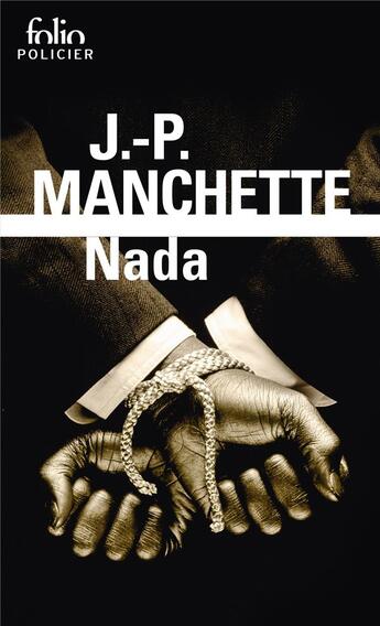 Couverture du livre « Nada » de Jean-Patrick Manchette aux éditions Folio