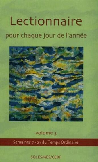 Couverture du livre « Lectionnaire pour chaque jour de l'année t.3 » de  aux éditions Cerf