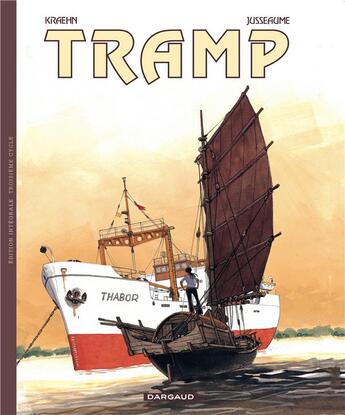 Couverture du livre « Tramp : Intégrale vol.3 : Tomes 7 à 9 : cycle asiatique » de Jean-Charles Kraehn et Patrick Jusseaume aux éditions Dargaud