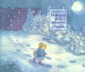 Couverture du livre « Dragon de la princesse tagada (le) » de Jossen Penelope aux éditions Ecole Des Loisirs