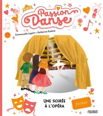 Couverture du livre « Une soirée à l'opéra » de Emmanuelle Lepetit et Katherine Kuehne aux éditions Fleurus