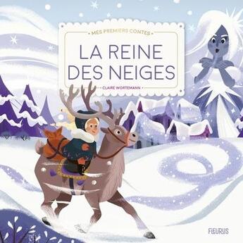 Couverture du livre « La Reine des Neiges » de Claire Wortemann aux éditions Fleurus