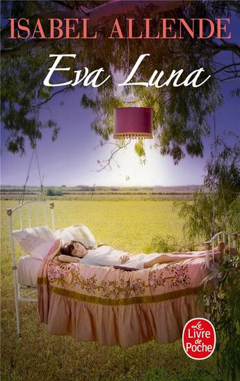 Couverture du livre « Eva Luna » de Isabel Allende aux éditions Le Livre De Poche