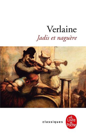 Couverture du livre « Jadis et naguère » de Paul Verlaine aux éditions Le Livre De Poche