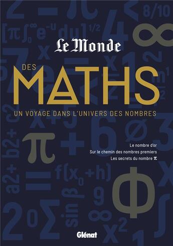 Couverture du livre « Le monde des maths t.1 : un voyage dans l'univers des nombres » de  aux éditions Glenat