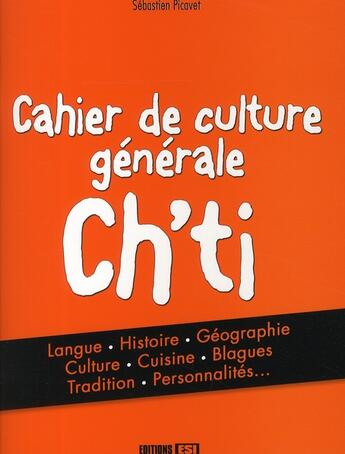 Couverture du livre « Cahier de culture générale ch'ti » de Picavet S. aux éditions Editions Esi