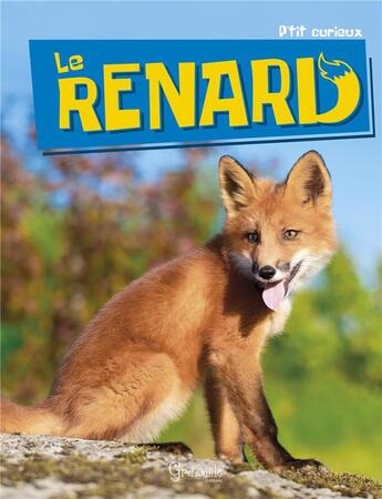 Couverture du livre « Le renard » de Virginie Jobe aux éditions Grenouille