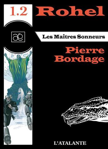 Couverture du livre « Rohel t.1.2 ; les maîtres sonneurs » de Pierre Bordage aux éditions L'atalante