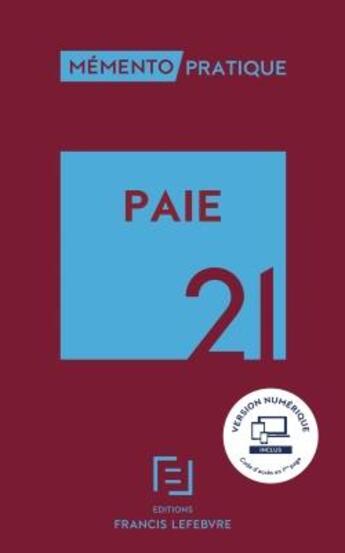 Couverture du livre « Mémento pratique : paie (édition 2021) » de  aux éditions Lefebvre