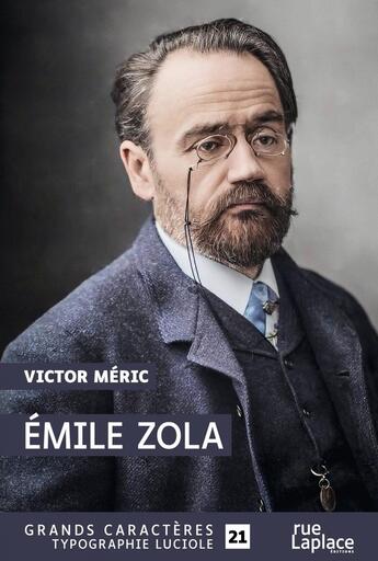 Couverture du livre « Emile Zola » de Victor Meric aux éditions Ruelaplace