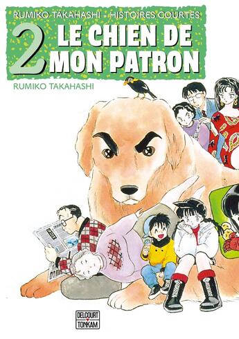 Couverture du livre « Le Chien de mon patron » de Rumiko Takahashi aux éditions Delcourt