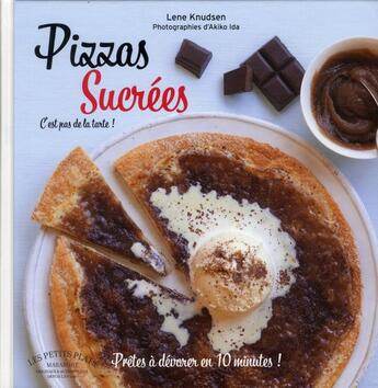 Couverture du livre « Pizzas sucrées » de Henning Knudsen aux éditions Marabout