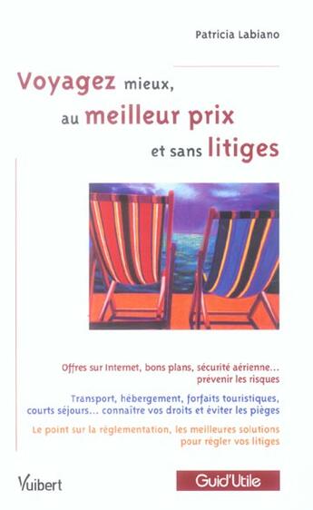 Couverture du livre « Voyager mieux, au meilleur prix et sans litiges » de Patricia Labiano aux éditions Vuibert