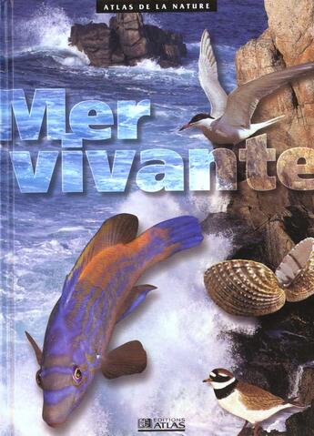 Couverture du livre « Mer Vivante » de  aux éditions Atlas