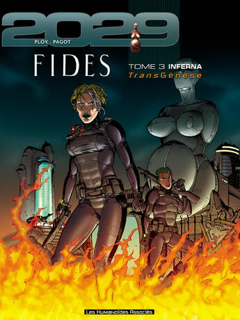 Couverture du livre « FIDES T.3 ; INFERNA » de Didier Pagot et Anne Ploy aux éditions Humanoides Associes