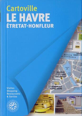 Couverture du livre « Le Havre, Etretat, Honfleur » de  aux éditions Gallimard-loisirs