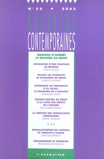 Couverture du livre « SOCIETES CONTEMPORAINES n.52 ; groupes d'intérêt et recours au droit » de Societes Contemporaines aux éditions L'harmattan