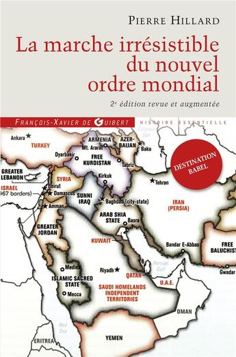 Couverture du livre « La marche irrésistible du nouvel ordre mondial » de Pierre Hillard aux éditions Francois-xavier De Guibert