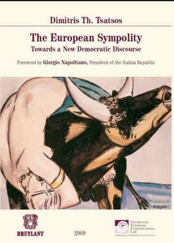 Couverture du livre « The European sympolity ; towards a new democratic discourse » de Dimitri Tsatsos aux éditions Bruylant